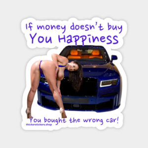 if money doesnt buy you happiness